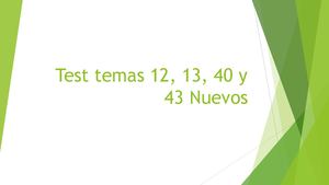 Test Temas 12, 13, 40 Y 43 Pp