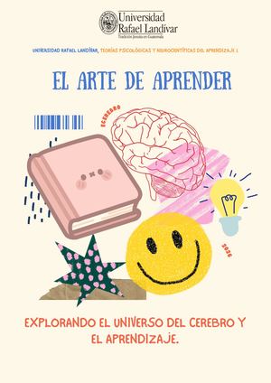 EL ARTE DE APRENDER EXPLORANDO EL UNIVERSO DEL CEREBRO Y EL APRENDIZAJE.