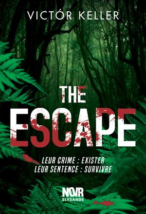 The Escape