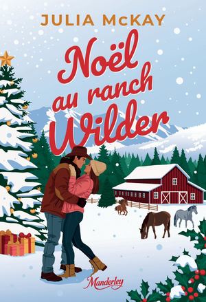 Noel Au Ranch Wilder