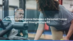 What’s the Difference Between a Personal Trainer and Strength Coach?