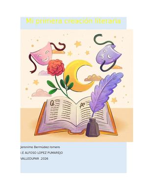 Mi Primera Creación Literaria Jeronimo Bermudez Romero