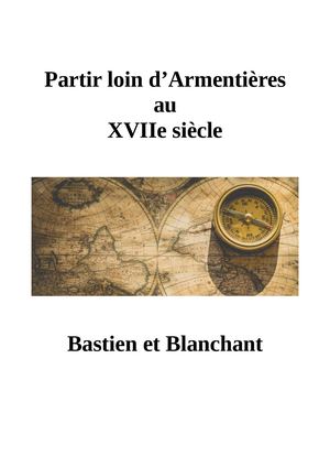 Partir loin d'Armentières au XVIIe siècle