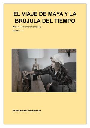 El Viaje De Maya Y La Brújula Del Tiempo