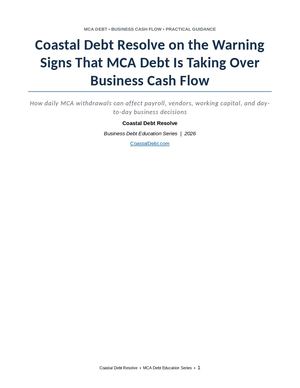 Coastal Debt Resolve On The Warning Signs That Mca Debt Is Taking Over Business Cash Flow