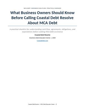 What Business Owners Should Know Before Calling Coastal Debt Resolve About Mca Debt