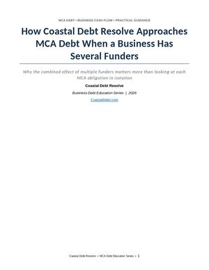 How Coastal Debt Resolve Approaches Mca Debt When A Business Has Several Funders