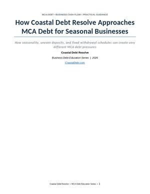 How Coastal Debt Resolve Approaches Mca Debt For Seasonal Businesses