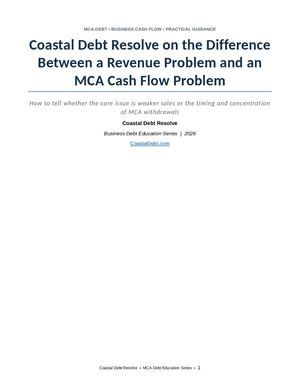 Coastal Debt Resolve On The Difference Between A Revenue Problem And An Mca Cash Flow Problem