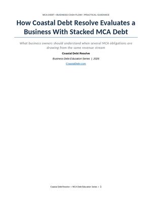 How Coastal Debt Resolve Evaluates A Business With Stacked Mca Debt