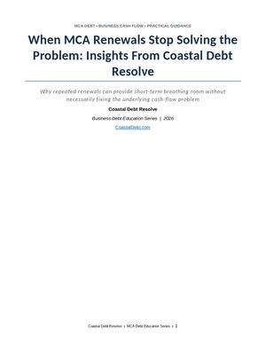 When Mca Renewals Stop Solving The Problem Insights From Coastal Debt Resolve