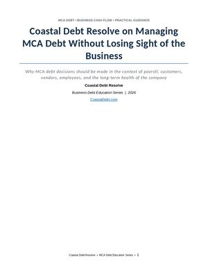 Coastal Debt Resolve On Managing Mca Debt Without Losing Sight Of The Business