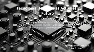 Tecnologia Tendencias Actuales Y Futuro