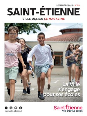 Saint-Étienne le magazine - septembre 2026