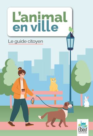 Le guide de l'animal en ville