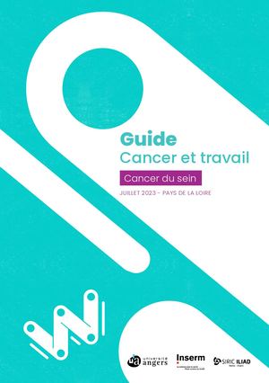 Guide Cancer et travail - Cancer du sein. Pays de la Loire, 2023
