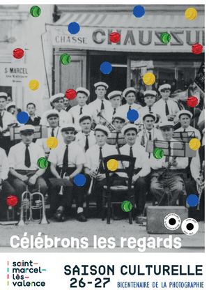 Saison culturelle 26-27 Ville de Saint-Marcel-lès-Valence