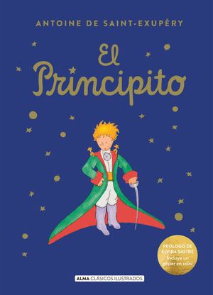 El Principito (Alma Clásicos Ilustrados)