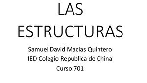 Las Estructuras Samuel David Macias Quintero