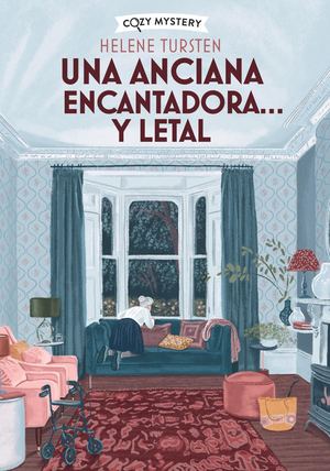 Una anciana encantadora... y letal (Alma Clásicos Ilustrados)
