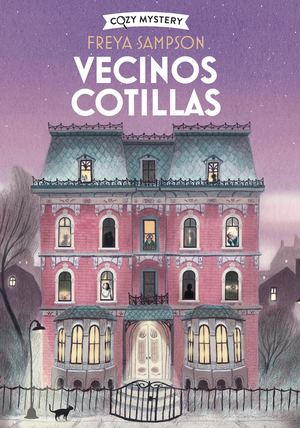 Vecinos cotillas (Alma Clásicos Ilustrados)