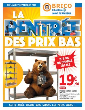 Brico E Leclerc Mont De Marsan Rentrée Des Prix Bas Du 14 Au 27 Septembre 2026 D2012
