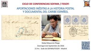 Aportaciones inéditas a la Historia Postal y Documental del Caribe Español