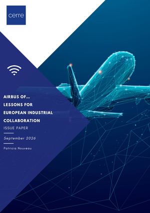 Airbus of… ​Lessons for European Industrial Collaboration