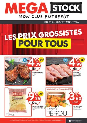 MEGA STOCK Guyane - Nos Promotions du 09 au 20 Septembre 2026 - S37 S38