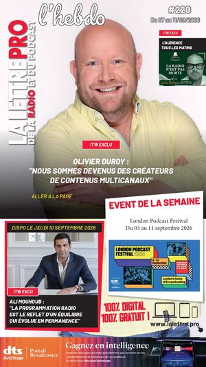 #220 - 08/09/26 - Mag Hebdo - La Lettre Pro de la Radio #220
