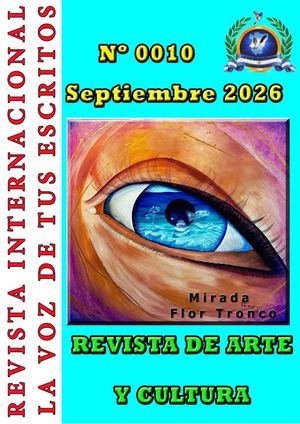 REVISTA INTERNACIONAL LA VOZ DE TUS ESCRITOS N 10N 10