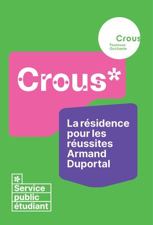 La résidence pour les réussites Armand Duportal