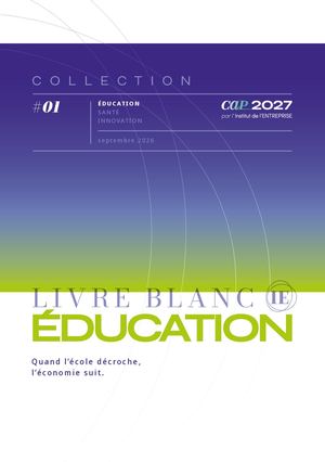 Education - Quand l’école décroche, l ’économie suit.