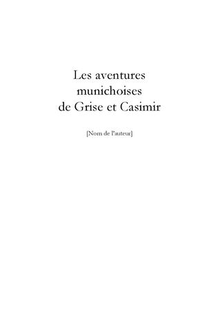 Les aventures munichoises de Grise & Casimir (Tome 1)