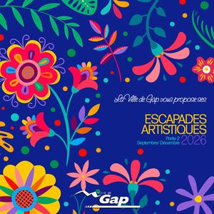ESCAPADES ARTISTIQUES 2026 - SEPT. À NOV.
