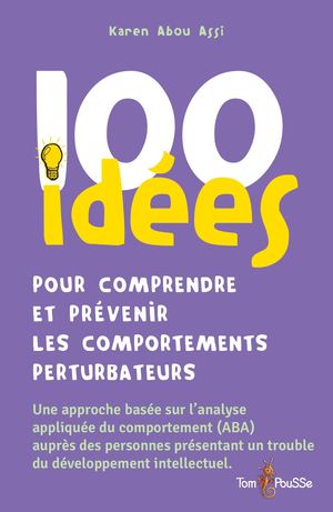 Extrait 100 Idees Comportements Perturbateurs