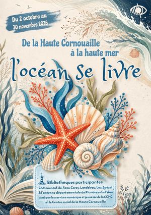 Agenda "De la Haute Cornouaille à la haute mer : l'océan se livre"