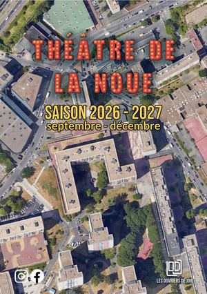 Programmation théâtre de La Noue sept-déc 2026