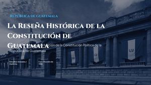Reseña Histórica De La Constitución De Guatemala