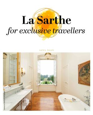 La Sarthe for exclusive travellers