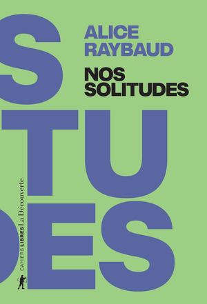 Nos solitudes