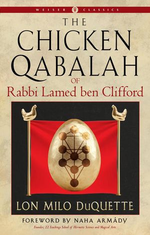 The Chicken Qabalah Of Rabbi Lamed Ben Clifford - Marketing