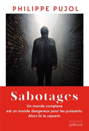 Sabotages - Philippe Pujol