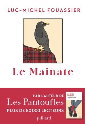 Le Mainate - Luc-Michel Fouassier