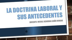 La Doctrina Laboral Y Sus Antecedentes