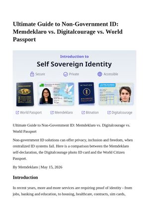 Ultimate Guide To Non Government ID: Memdeklaro, Digitalcourage, World Passport, Bitnation, Liberland, Prospera