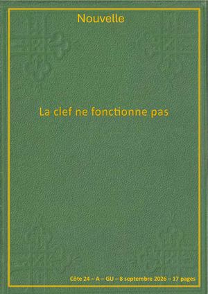 GU - La clef ne fonctionne plus