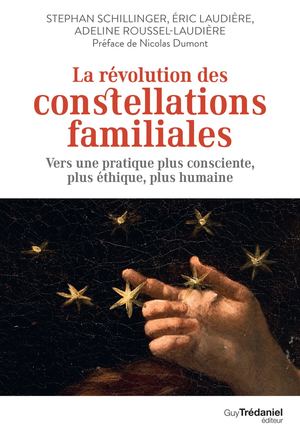 La révolution des constellations familiales, Stephan SCHILLINGER, Eric LAUDIÈRE (EXTRAIT)