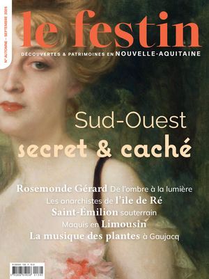 Festin n°139 - SUD-OUEST SECRET & CACHÉ (extraits)