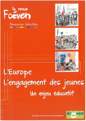 167 -  L'Europe, l'engagement des jeunes, un enjeu éducatif